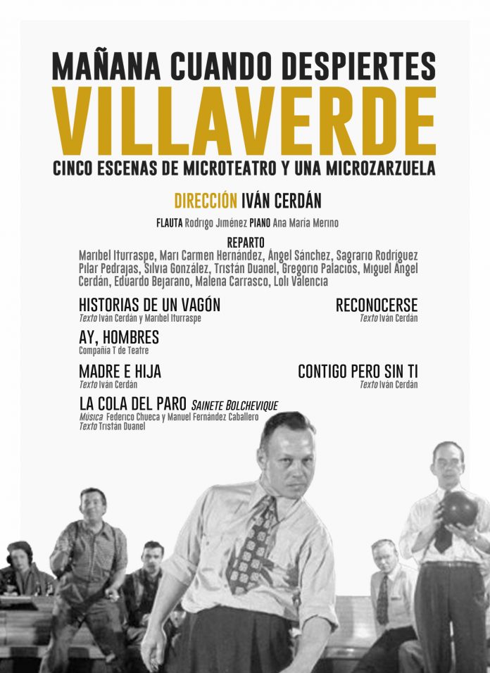 Mañana cuando despiertes: Villaverde